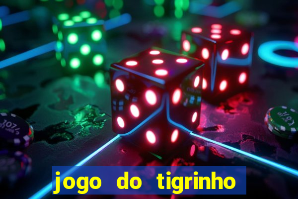 jogo do tigrinho pagando agora